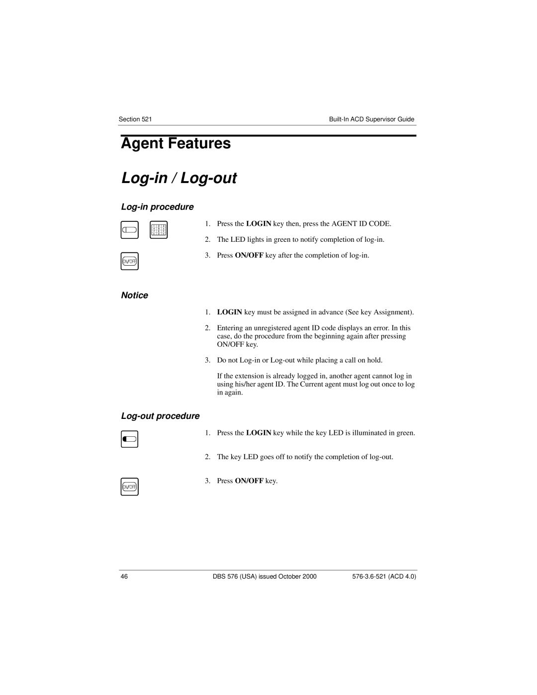 Panasonic DBS 576 manual Log-in / Log-out, Log-in procedure, Log-out procedure 