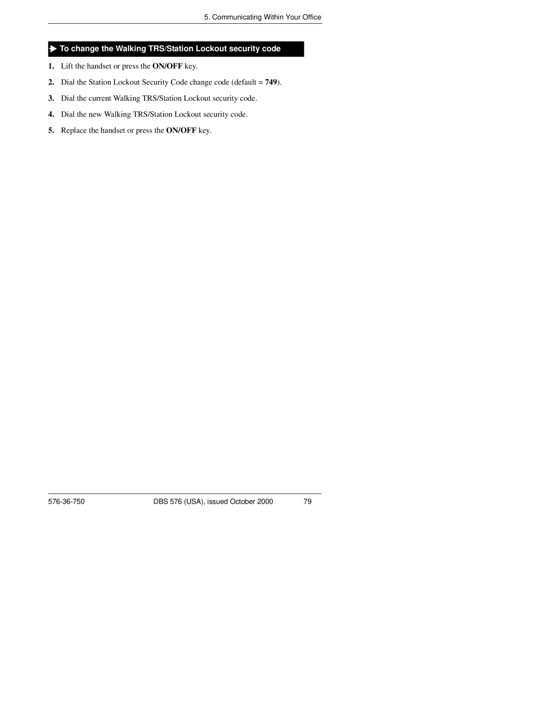 Panasonic DBS 576HD manual To change the Walking TRS/Station Lockout security code 