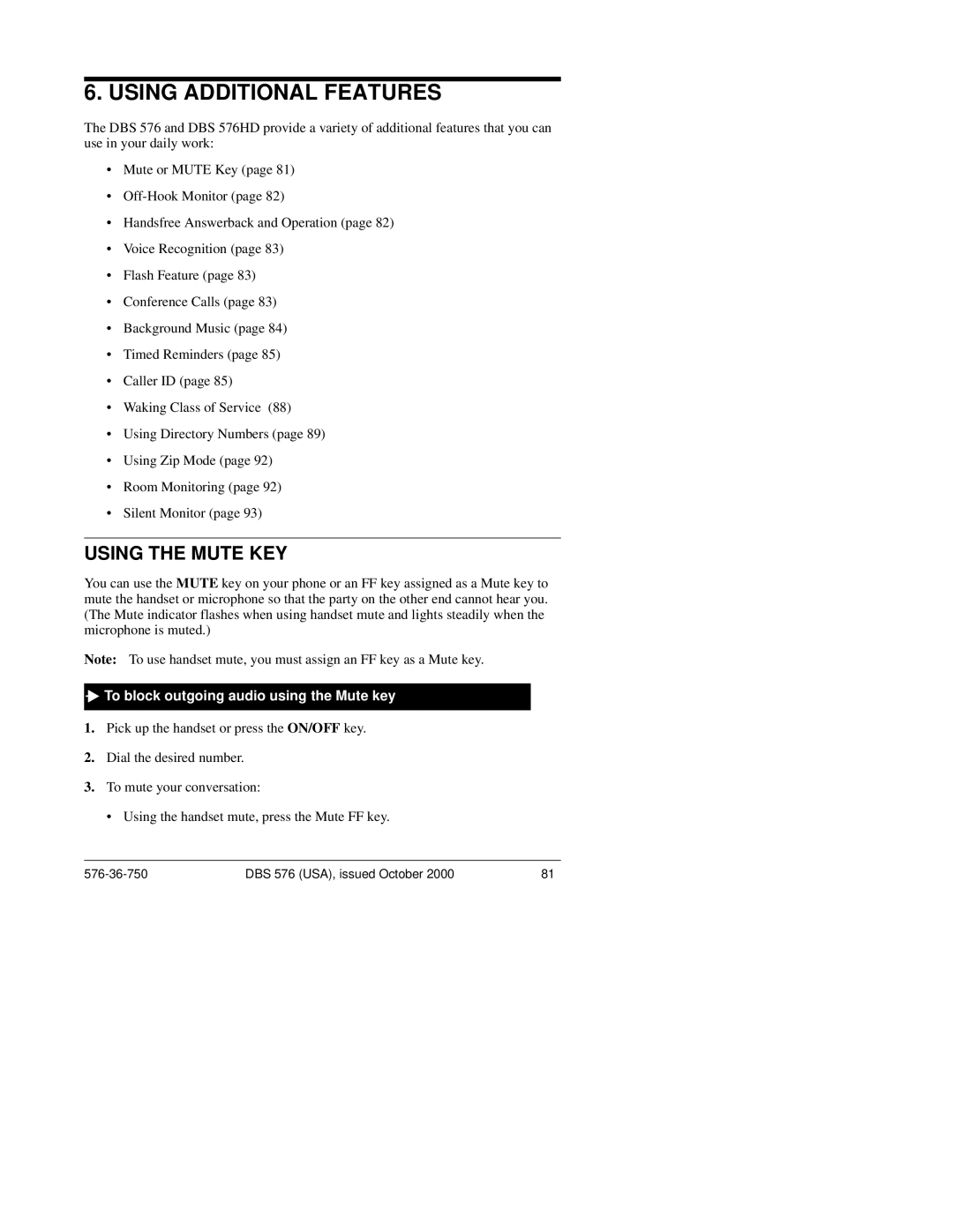 Panasonic DBS 576HD manual Using the Mute KEY, To block outgoing audio using the Mute key 