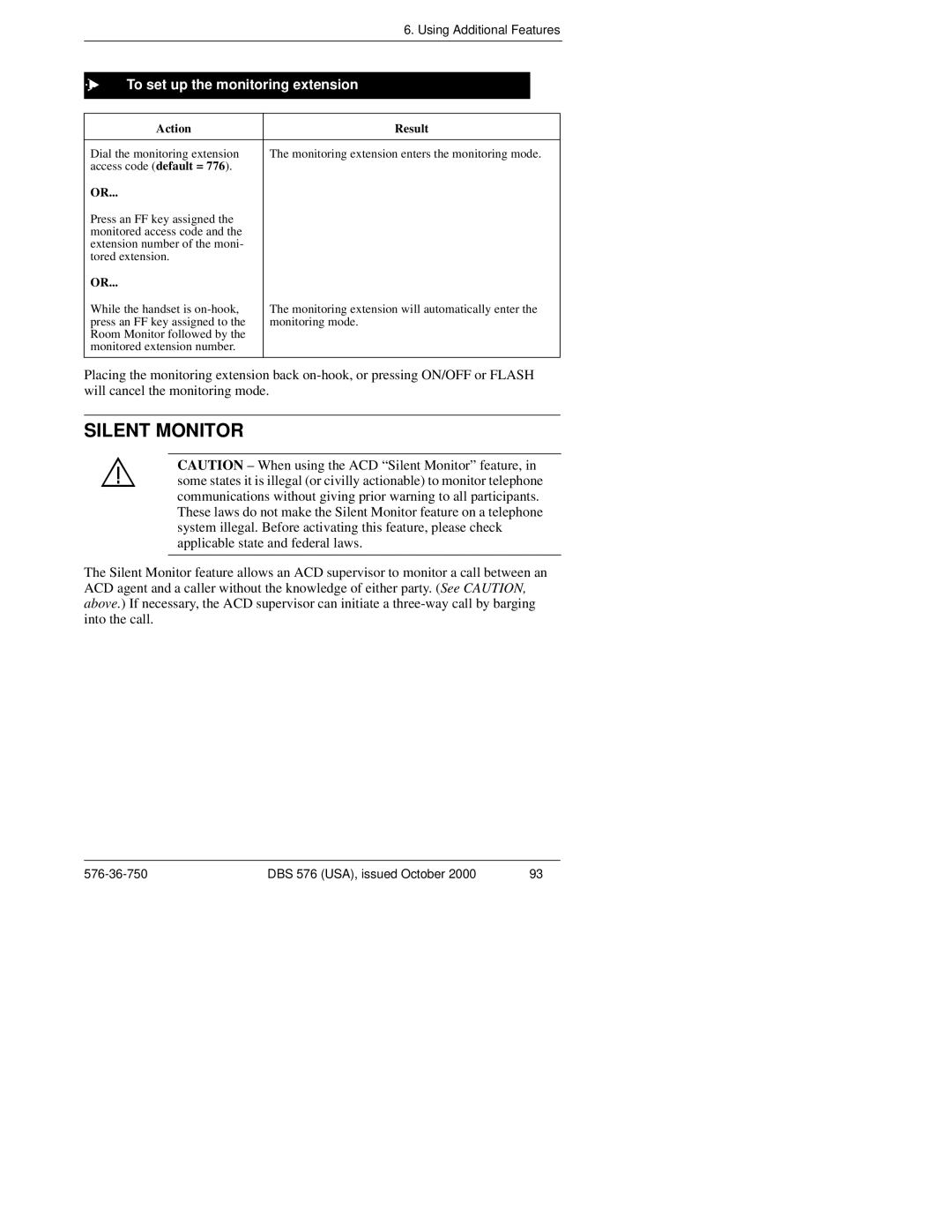 Panasonic DBS 576HD manual Silent Monitor, To set up the monitoring extension 