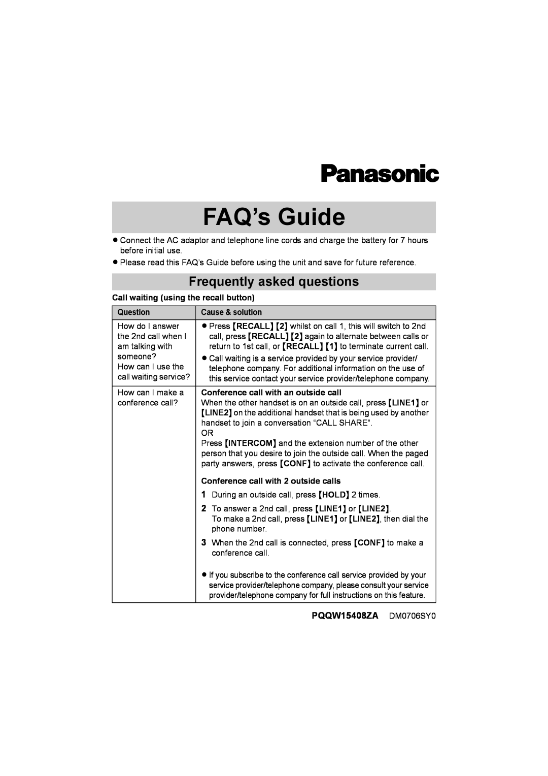 Panasonic PQQW15408ZA, DM0706SY0 manual Call waiting using the recall button, Question, Cause & solution, FAQ’s Guide 