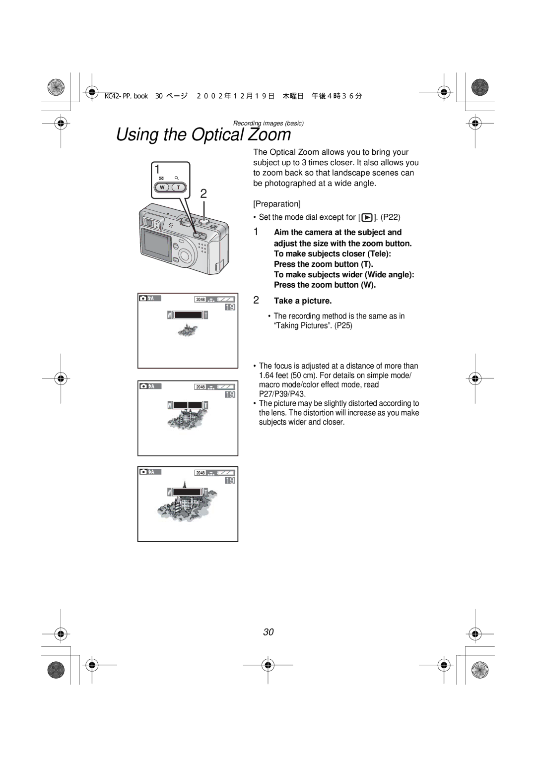 Panasonic DMC-F1PP manual Using the Optical Zoom, Take a picture 