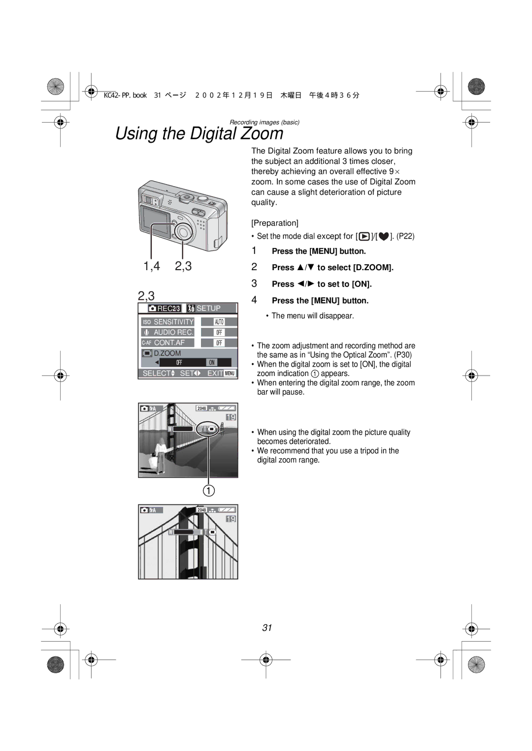 Panasonic DMC-F1PP manual Using the Digital Zoom, 2,3 