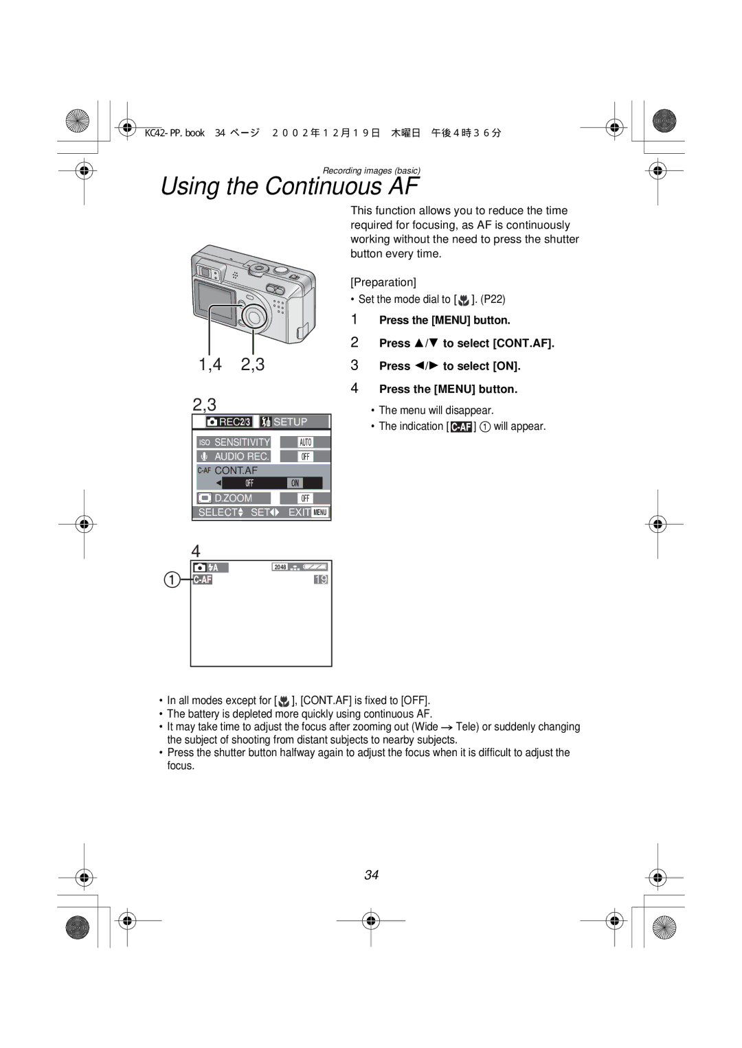 Panasonic DMC-F1PP manual Using the Continuous AF, Press 2/ 1 to select on 