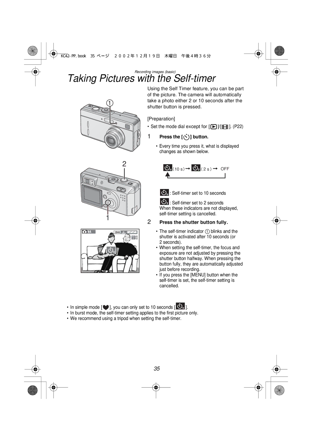 Panasonic DMC-F1PP manual Taking Pictures with the Self-timer, Press the button, Press the shutter button fully 