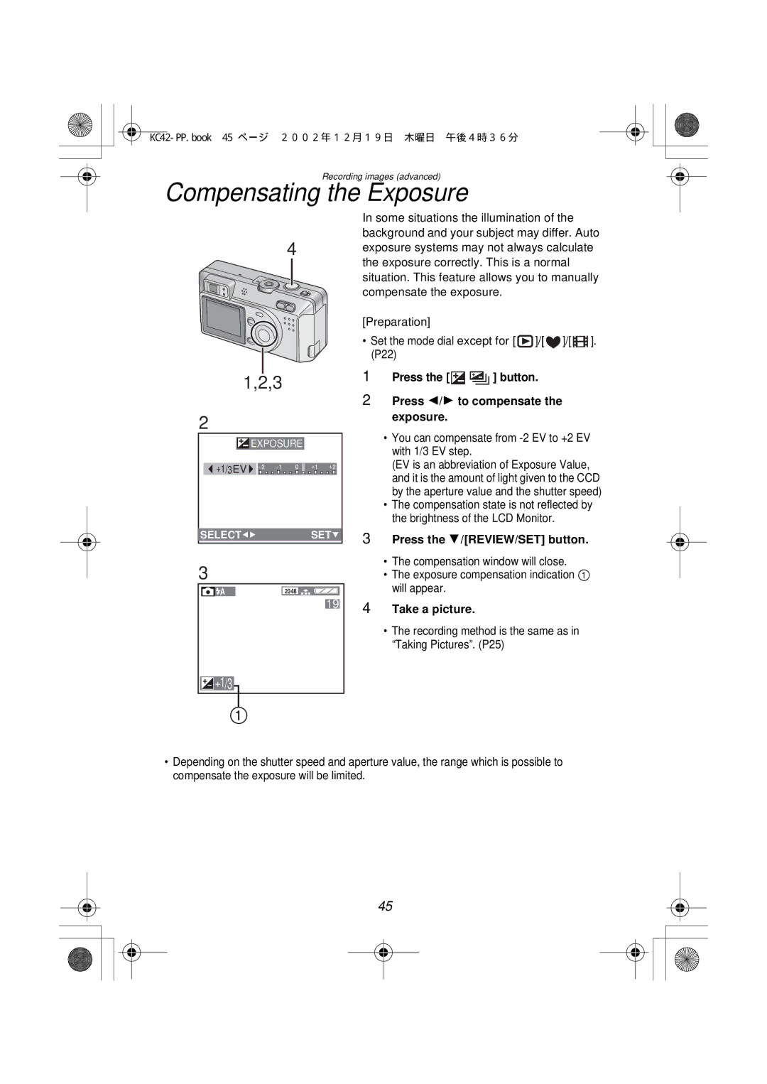 Panasonic DMC-F1PP manual Compensating the Exposure, Press the button Press 2/1 to compensate the exposure 