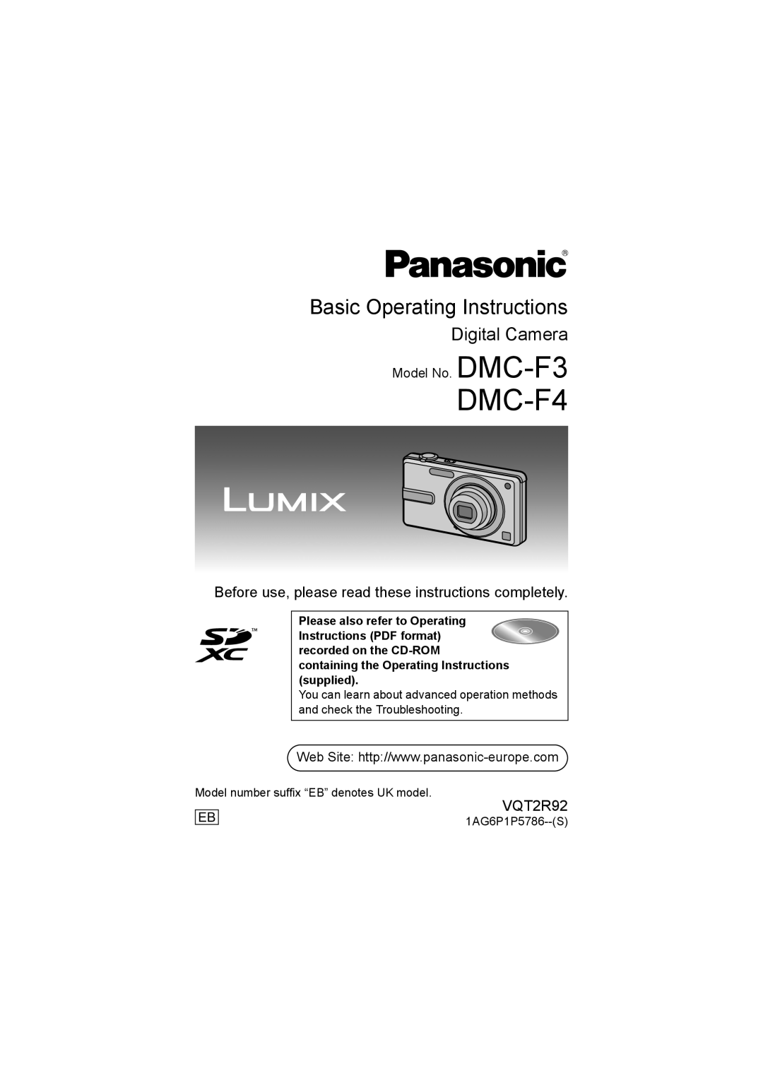 Panasonic DMC-F4 operating instructions Before use, please read these instructions completely, VQT2R92, Model No. DMC-F3 
