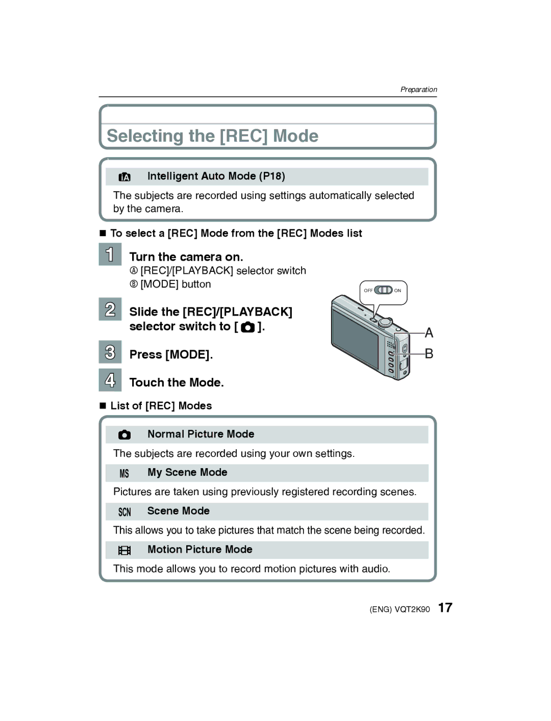 Panasonic DMC-FH22K operating instructions Selecting the REC Mode, Turn the camera on 