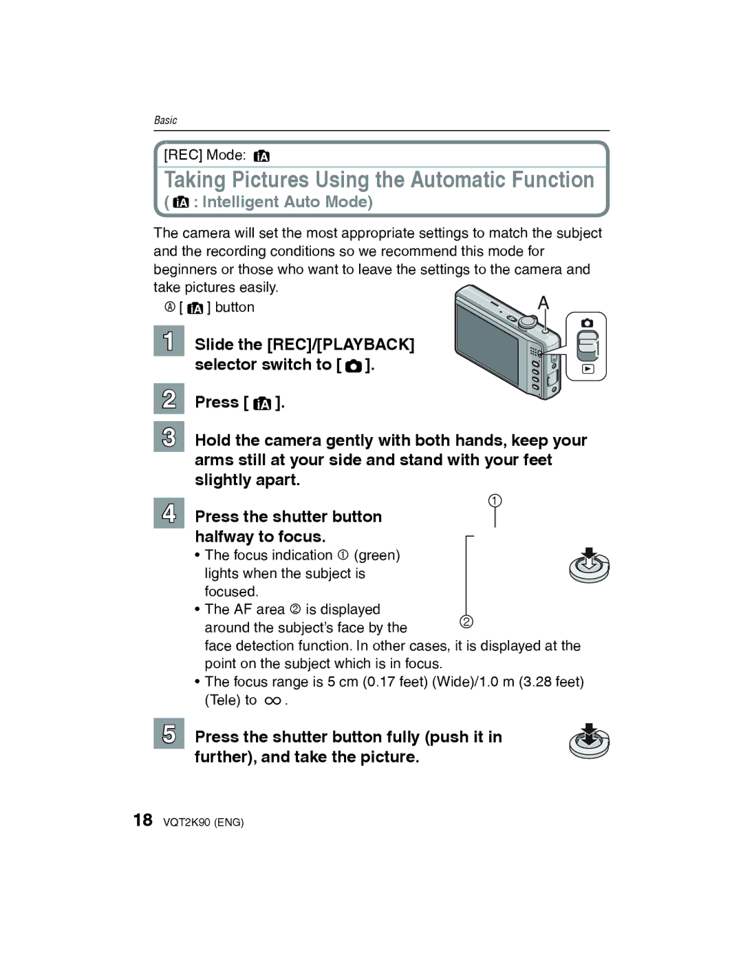 Panasonic DMC-FH22K operating instructions Taking Pictures Using the Automatic Function 