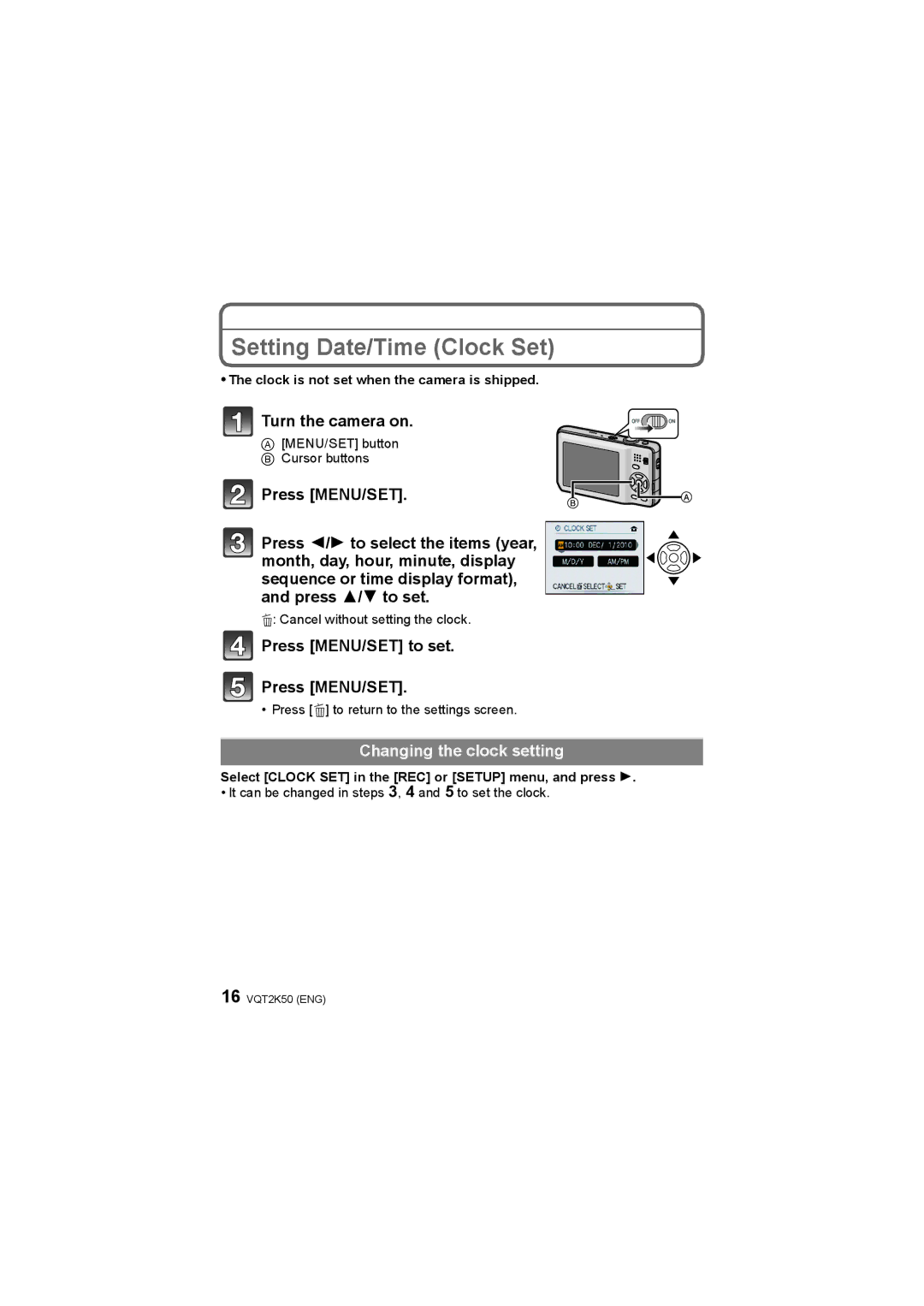 Panasonic DMC-FH20, DMC-FH3, DMC-FH1 Setting Date/Time Clock Set, Clock is not set when the camera is shipped 