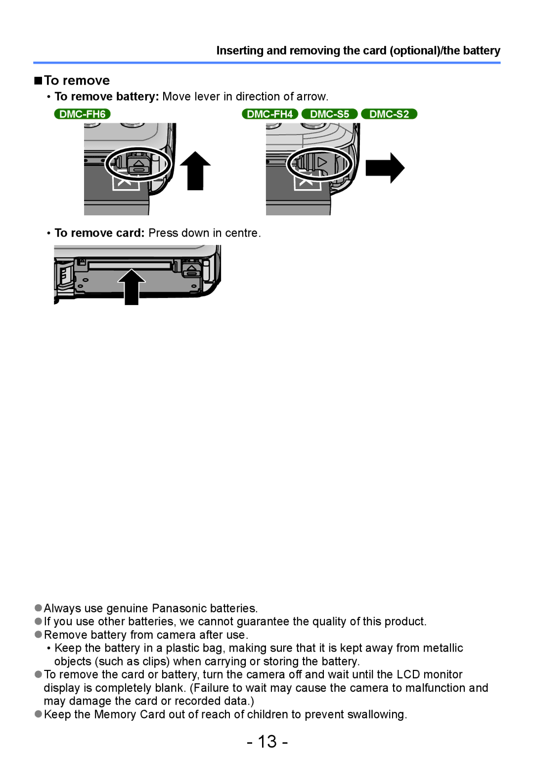 Panasonic DMC-S5, DMC-FH4, DMC-S2, DMC-FH6 To remove, Inserting and removing the card optional/the battery 