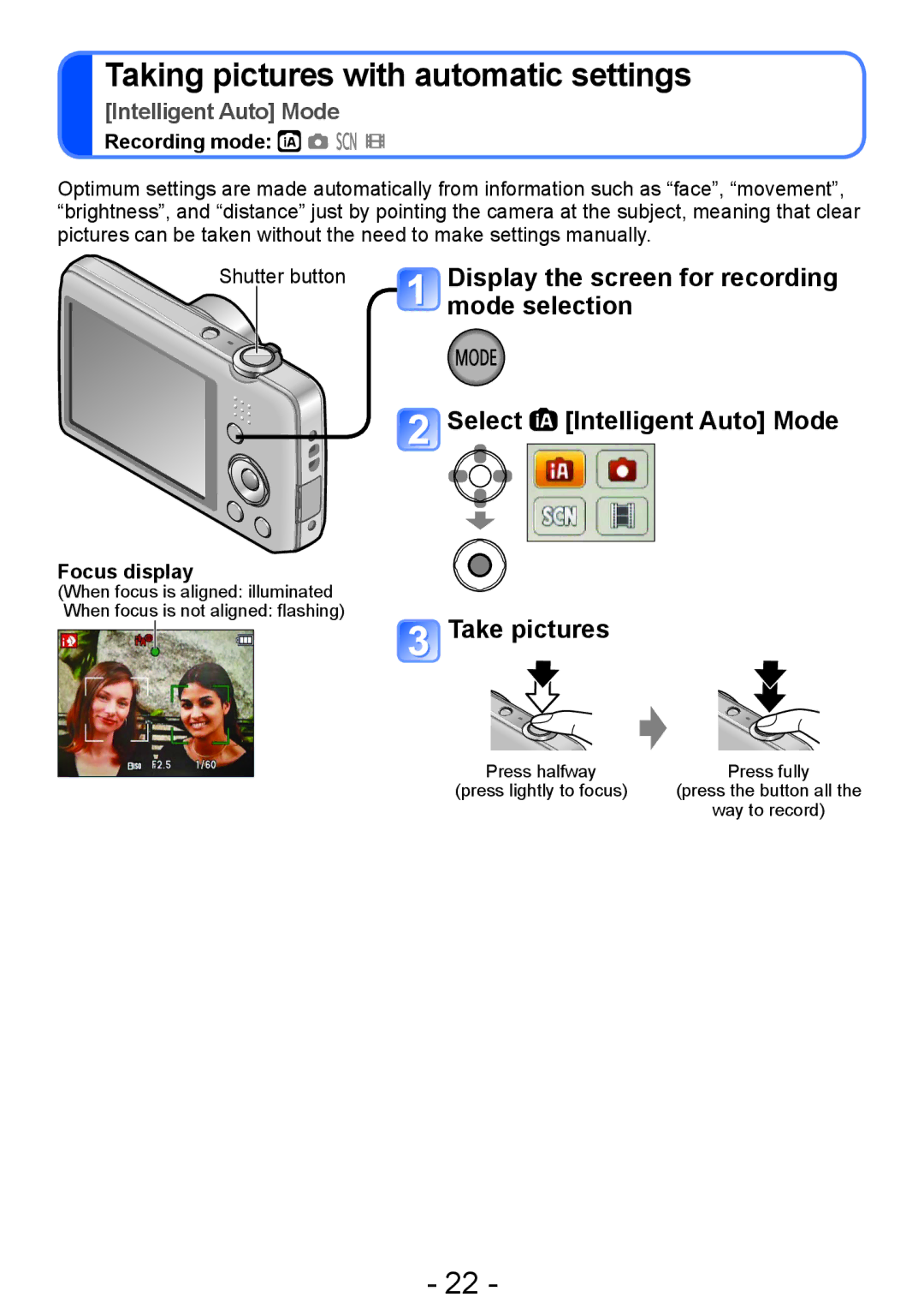 Panasonic DMC-S2, DMC-FH4, DMC-S5, DMC-FH6 operating instructions Taking pictures with automatic settings, Focus display 