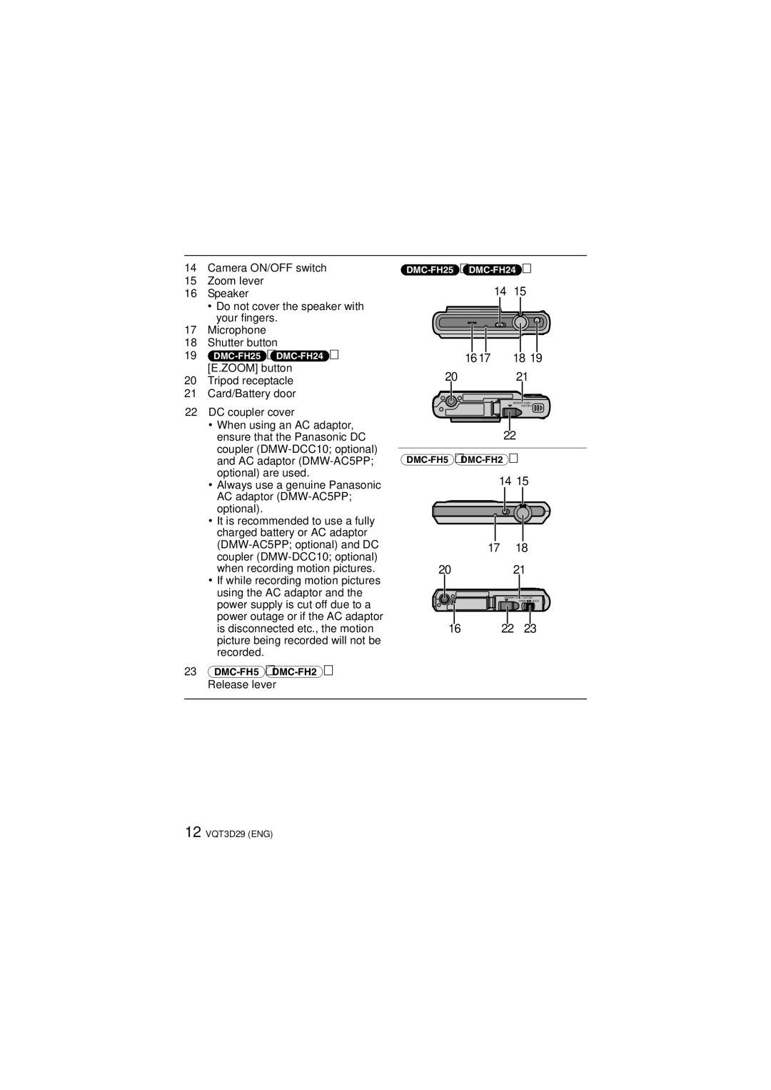 Panasonic DMC-FH5, DMC-FH25, DMC-FH24 owner manual Always use a genuine Panasonic AC adaptor DMW-AC5PP optional 