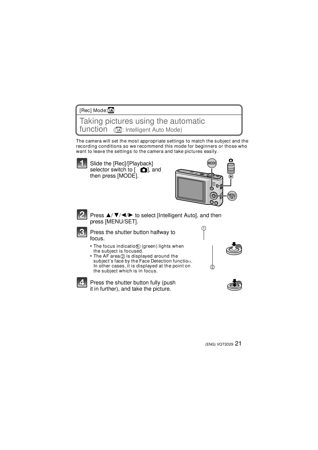 Panasonic DMC-FH25, DMC-FH5, DMC-FH24 owner manual Taking pictures using the automatic, Function ñ Intelligent Auto Mode 