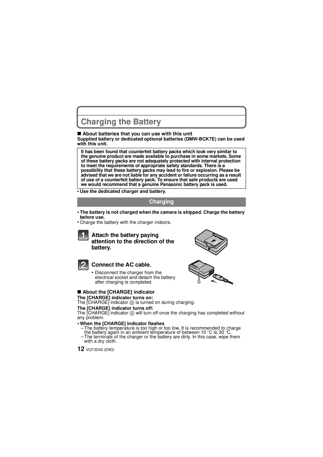 Panasonic DMCFH25S Charging the Battery, About batteries that you can use with this unit, Charge indicator turns off 