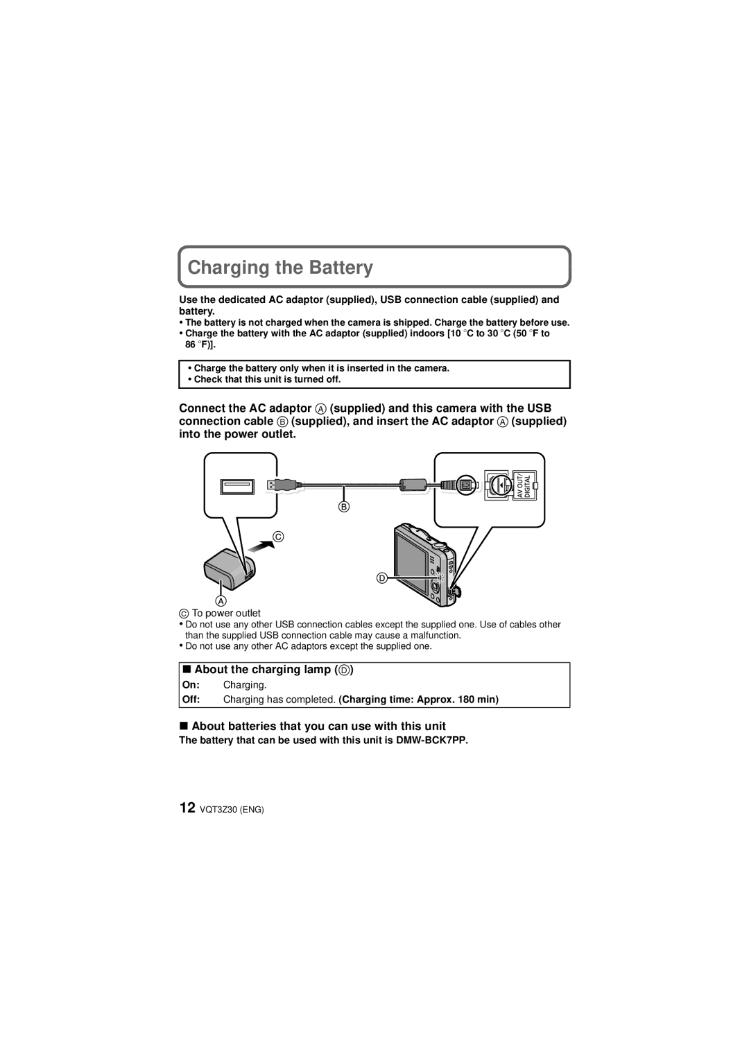 Panasonic DMC-SZ02 Charging the Battery, About the charging lamp D, About batteries that you can use with this unit 