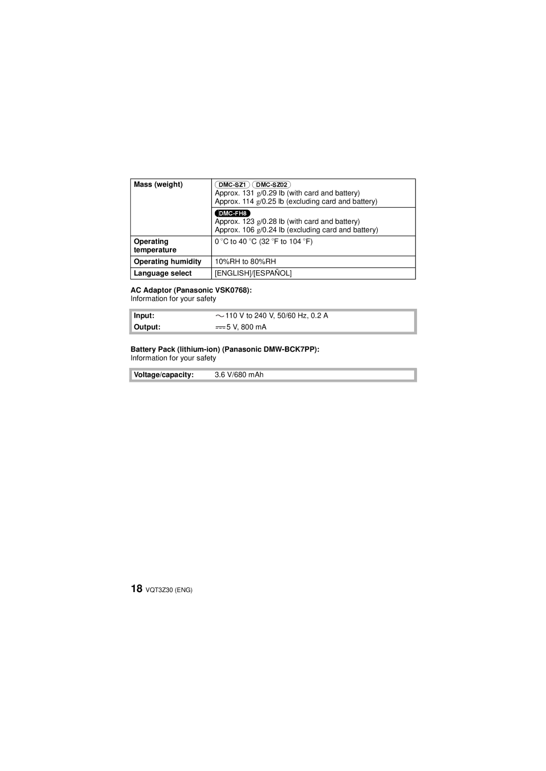 Panasonic DMC-FH8S Mass weight, Temperature Operating humidity, Language select, AC Adaptor Panasonic VSK0768 