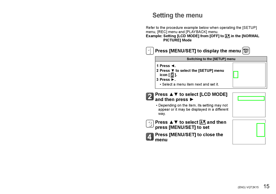 Panasonic DMC-FP1, DMC-FP2 Setting the menu, Press MENU/SET to display the menu, Press to select LCD Mode and then press 