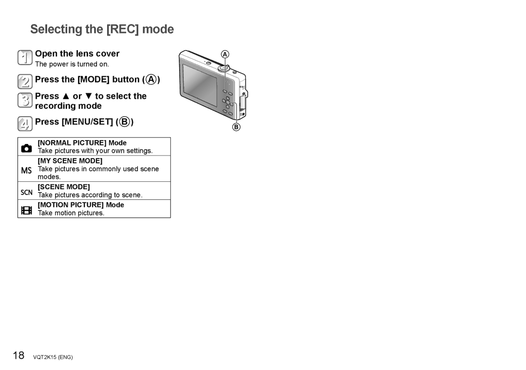 Panasonic DMC-FP1, DMC-FP2H Selecting the REC mode, Power is turned on, Normal Picture Mode, Motion Picture Mode 