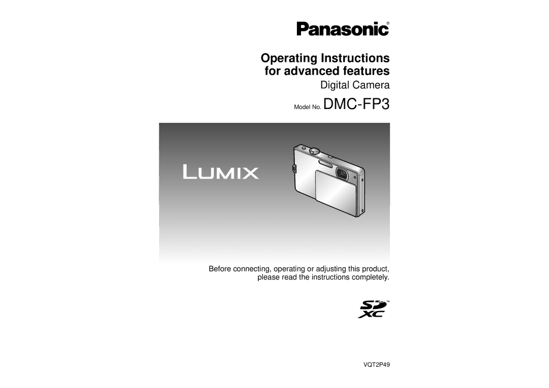 Panasonic operating instructions Operating Instructions for advanced features, Model No. DMC-FP3 