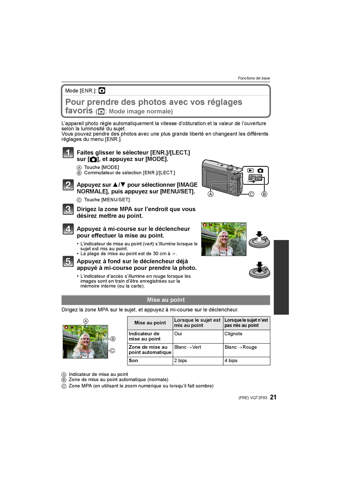 Panasonic DMC-FP8 manual Pour prendre des photos avec vos réglages, Mise au point, Mode ENR. · 