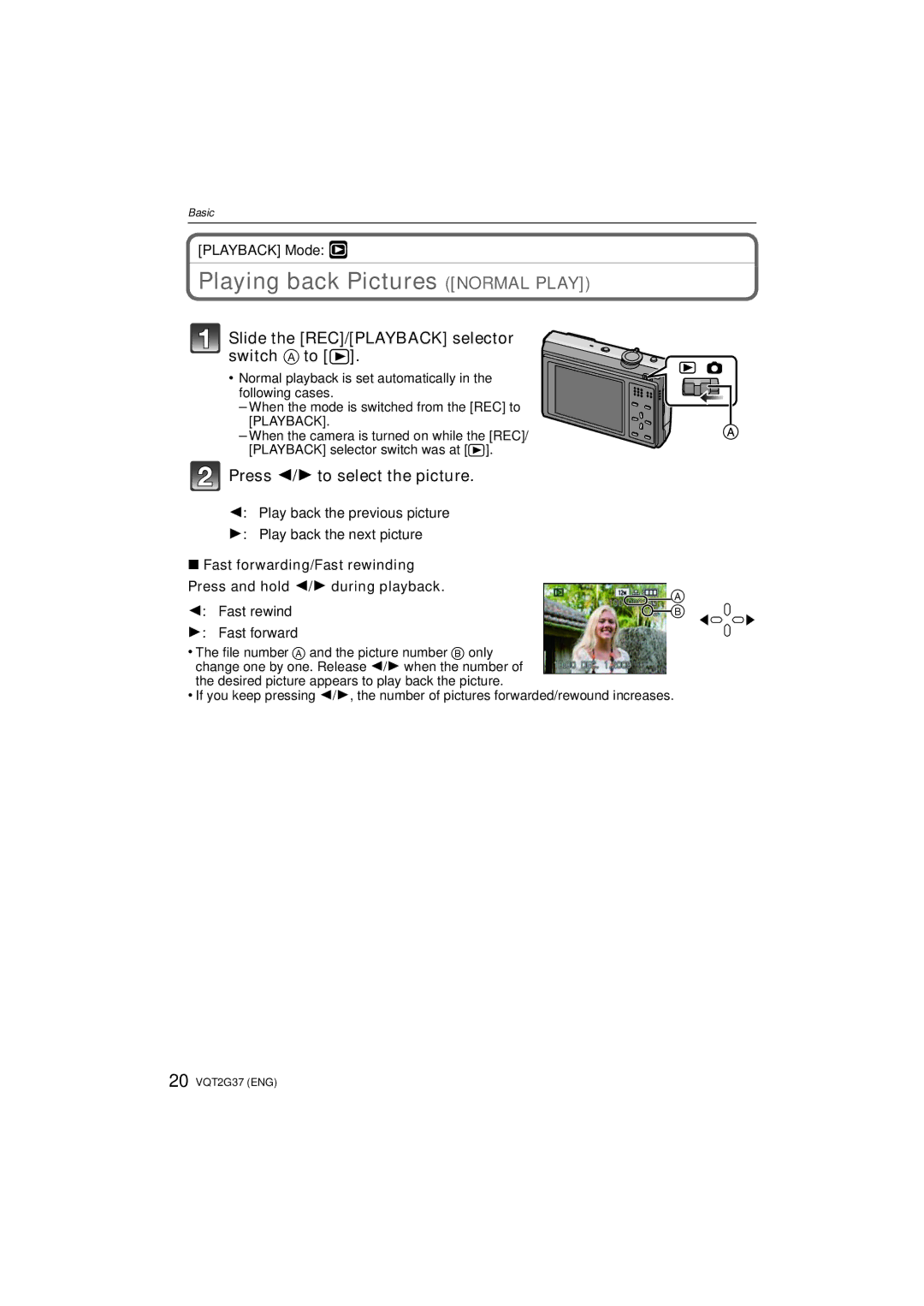 Panasonic DMC-FP8 operating instructions Playing back Pictures Normal Play, Slide the REC/PLAYBACK selector switch a to 