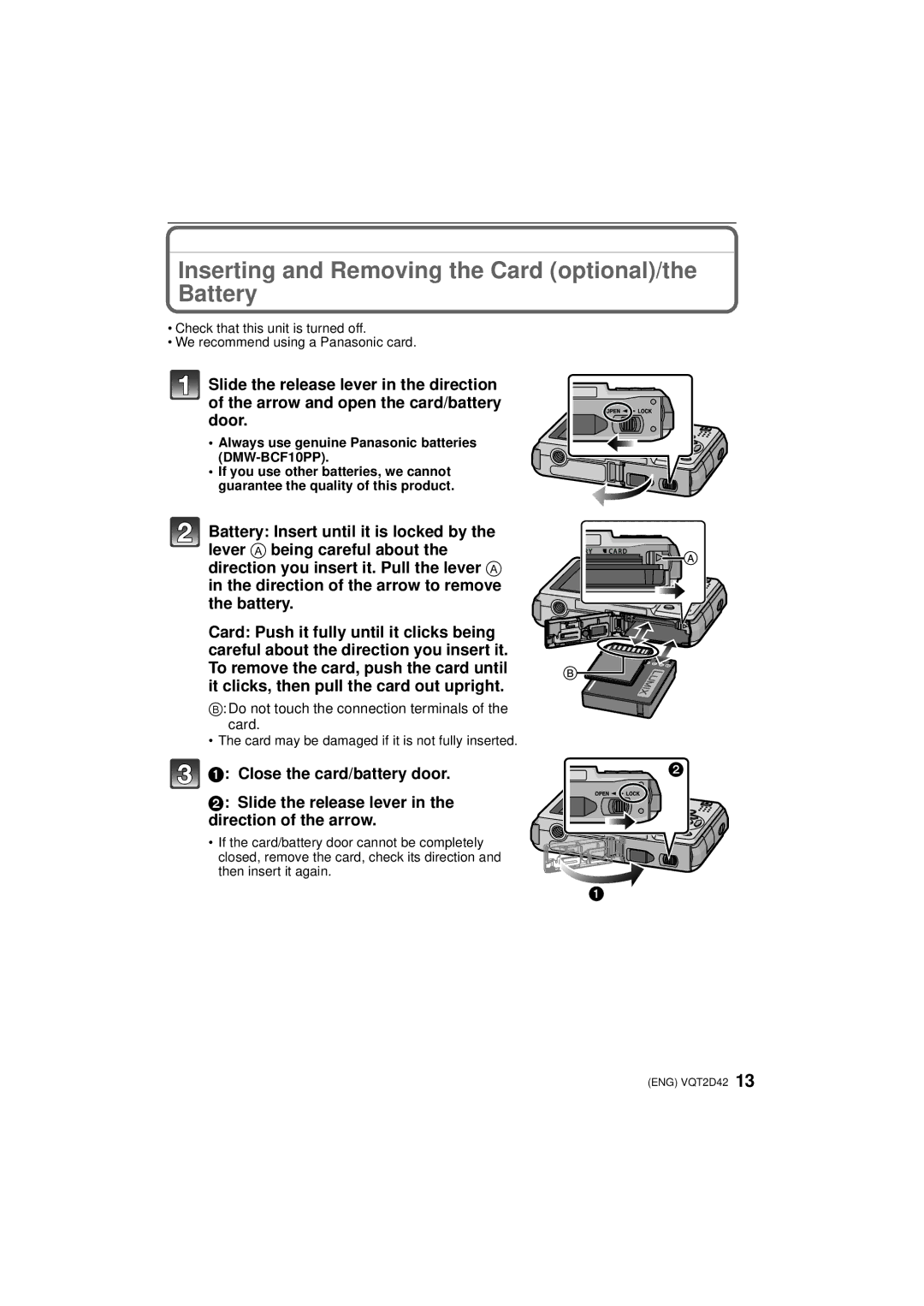 Panasonic VQT2D42 Inserting and Removing the Card optional/the Battery, Do not touch the connection terminals of the card 