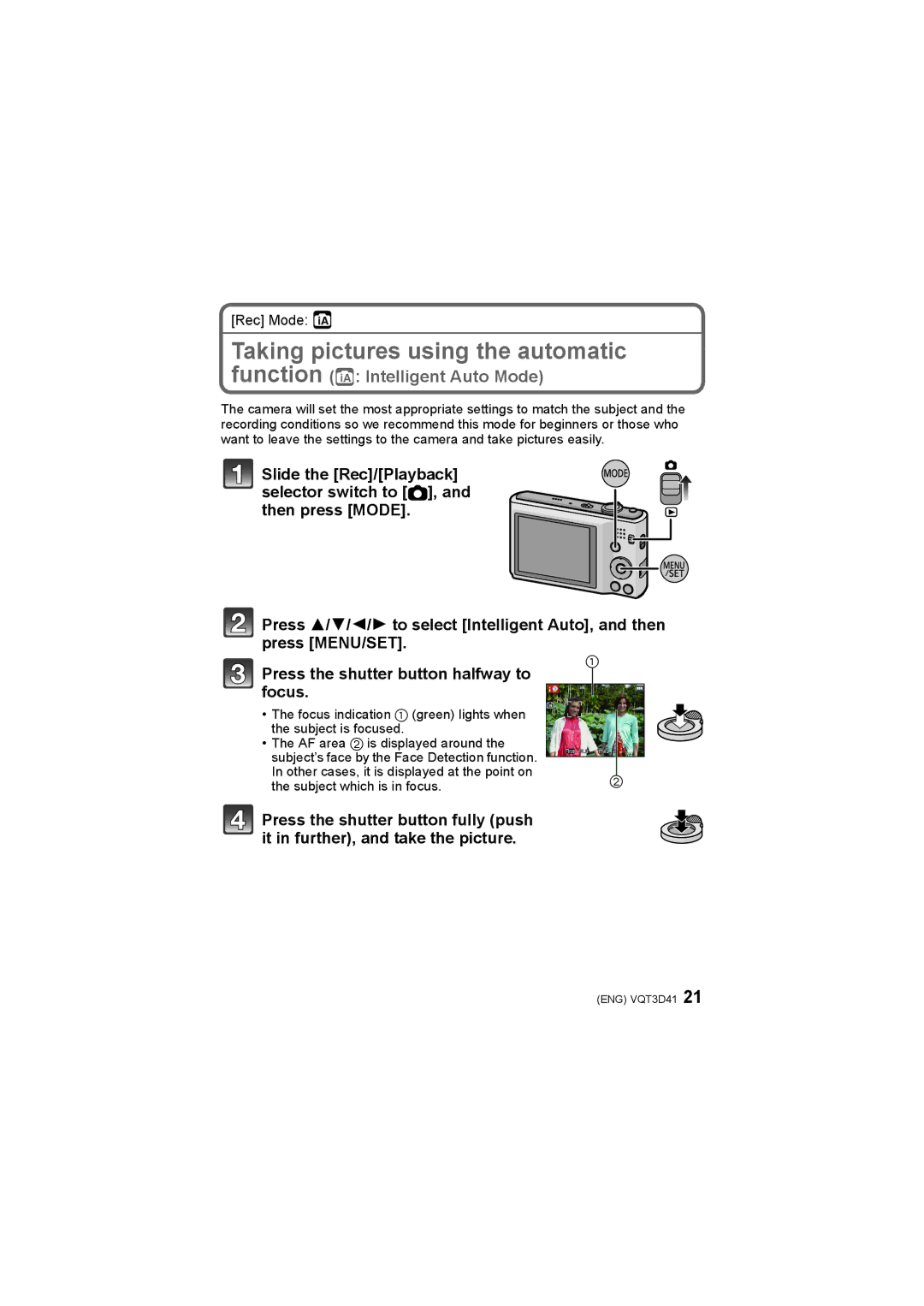 Panasonic DMC-FS18, DMC-FS14, DMC-FS35, DMC-FS16 Taking pictures using the automatic, Function ñ Intelligent Auto Mode 