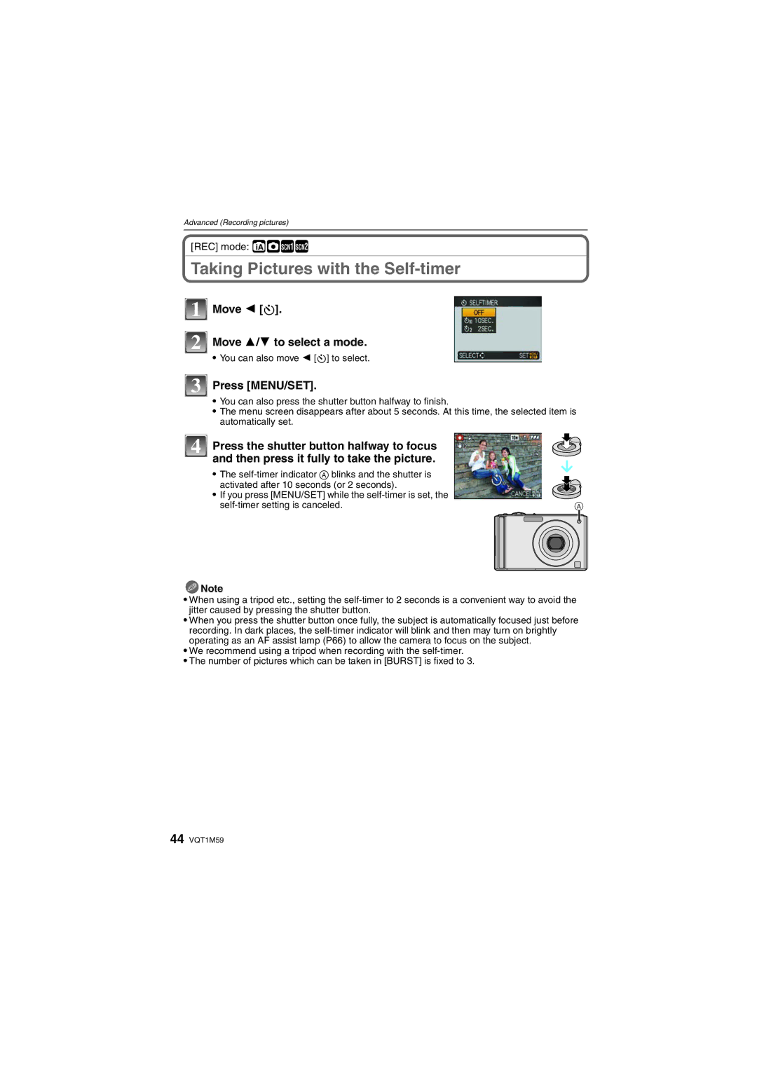 Panasonic DMC-FS20 operating instructions Taking Pictures with the Self-timer, Move 2 ë 