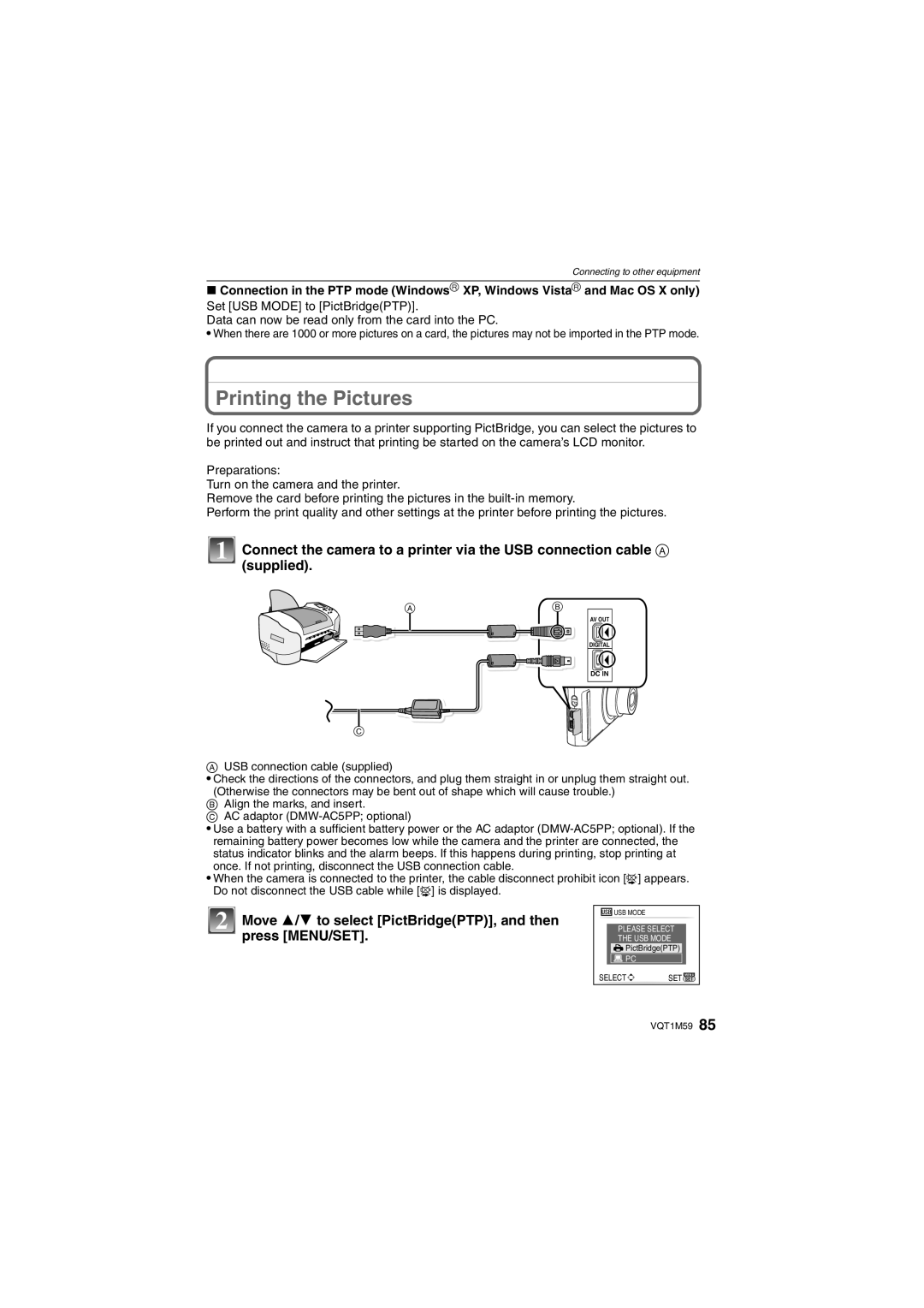 Panasonic DMC-FS20 operating instructions Printing the Pictures, Move 3/4 to select PictBridgePTP, and then press MENU/SET 