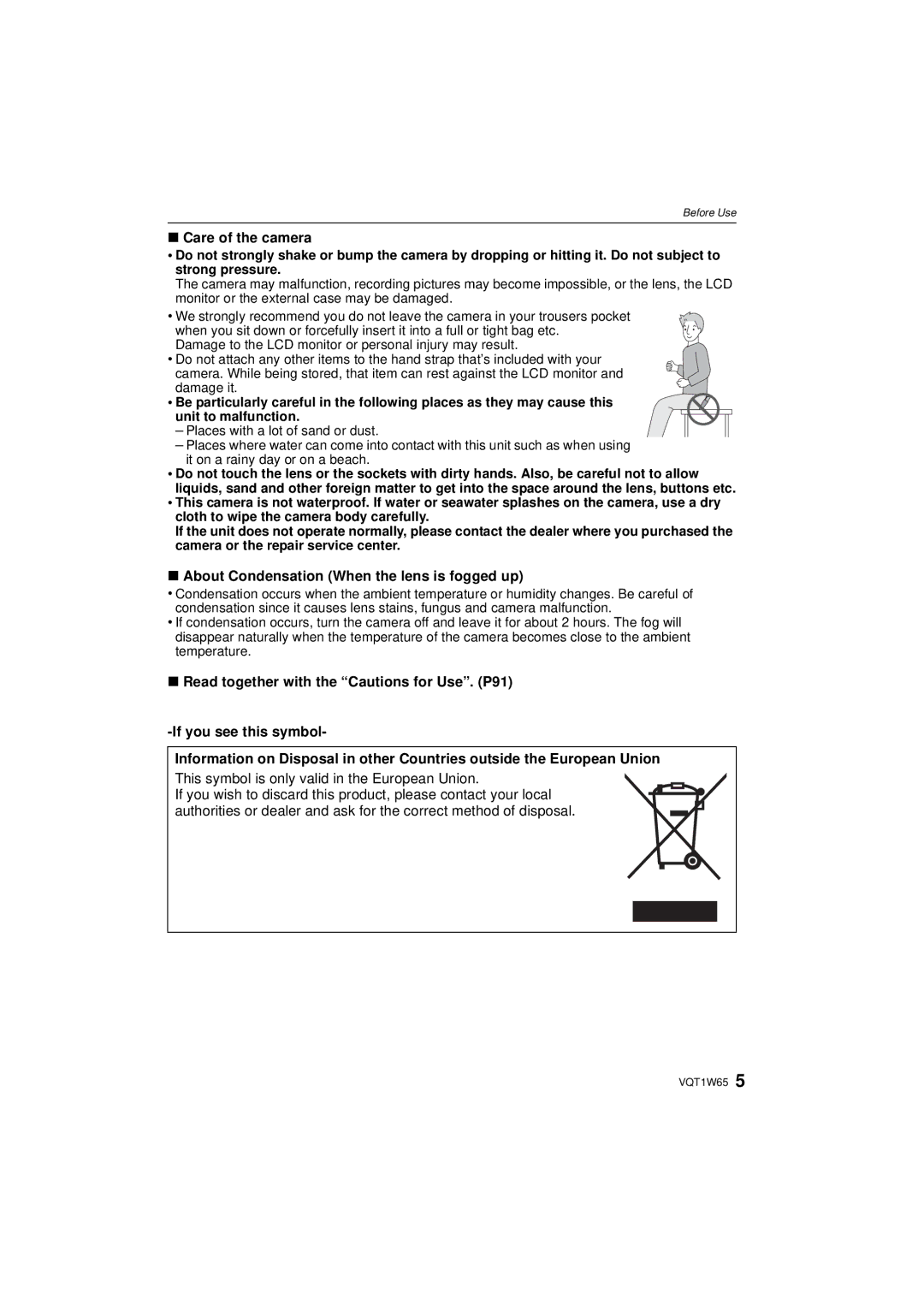 Panasonic DMC-FS25 operating instructions Care of the camera, About Condensation When the lens is fogged up 