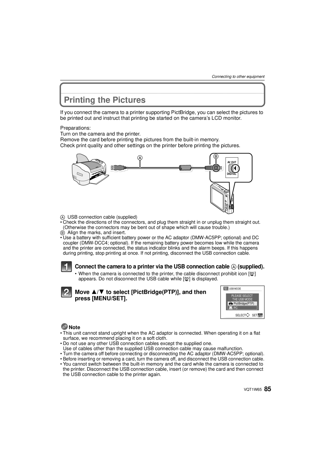 Panasonic DMC-FS25 operating instructions Printing the Pictures, Move 3/4 to select PictBridgePTP, and then press MENU/SET 