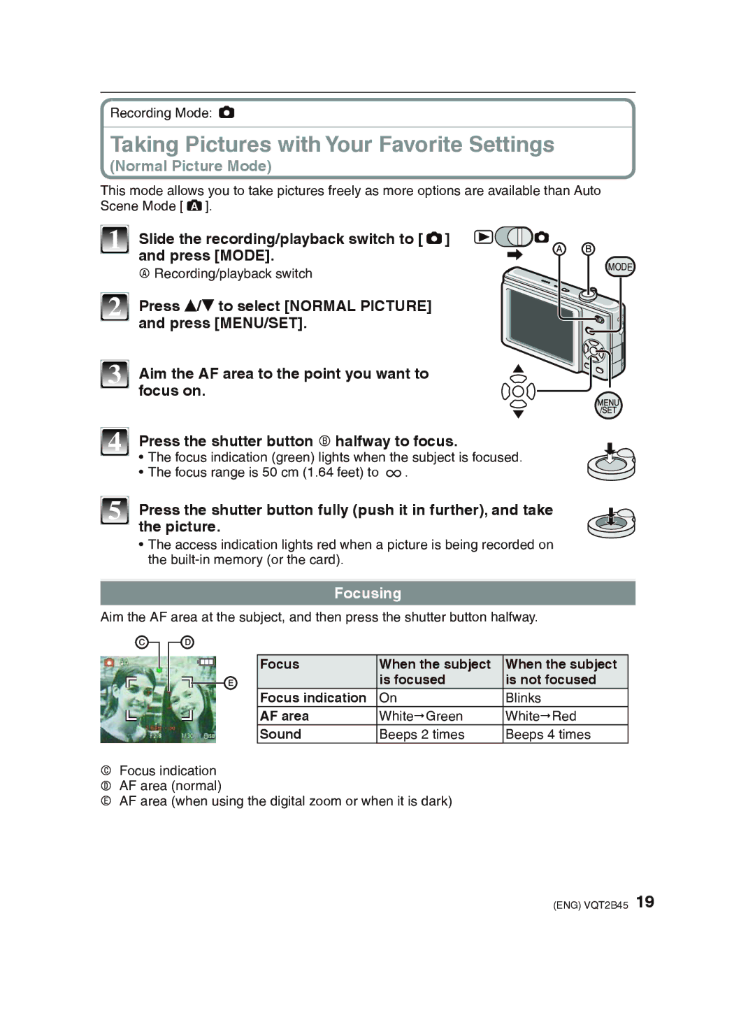 Panasonic DMC-FS42 operating instructions Taking Pictures with Your Favorite Settings, Focusing 