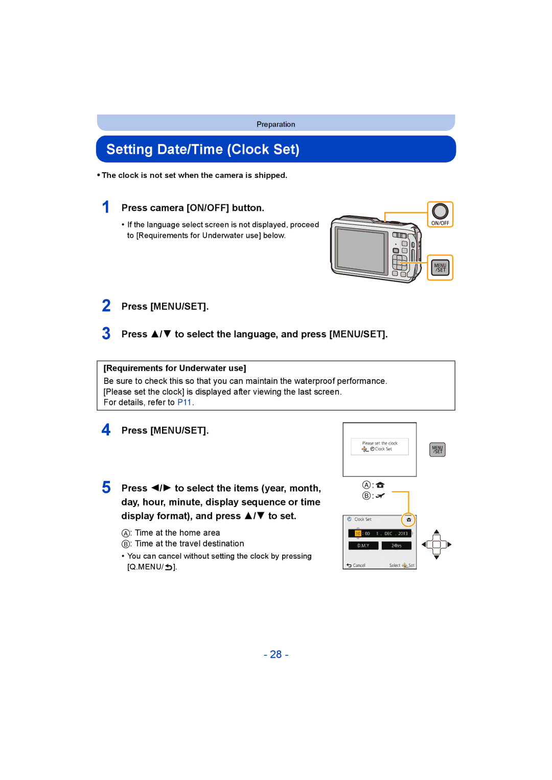 Panasonic DMC-FT5/DMC-TS5 Setting Date/Time Clock Set, Press camera ON/OFF button, Requirements for Underwater use 