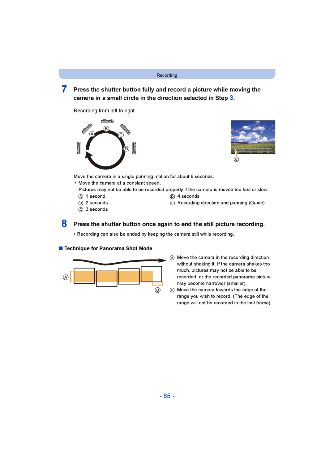 Panasonic DMC-FT5/DMC-TS5 Recording from left to right, Technique for Panorama Shot Mode, Second Seconds 