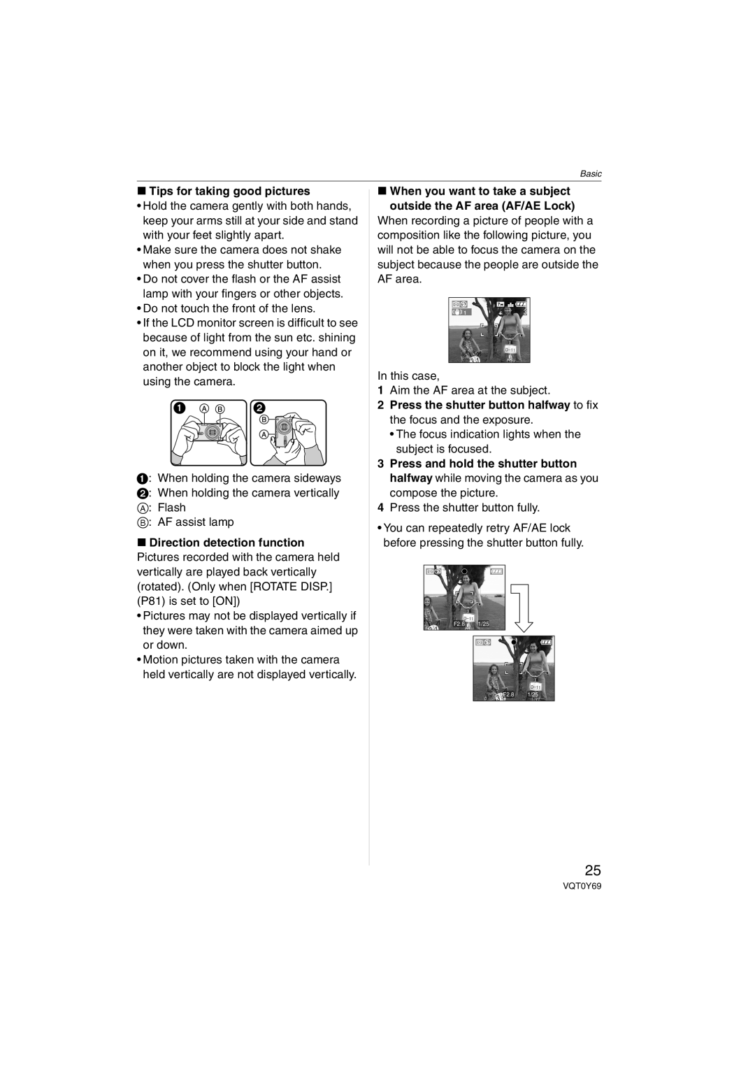 Panasonic DMC-FX3, DMC-FX07 Tips for taking good pictures, Focus indication lights when the subject is focused 