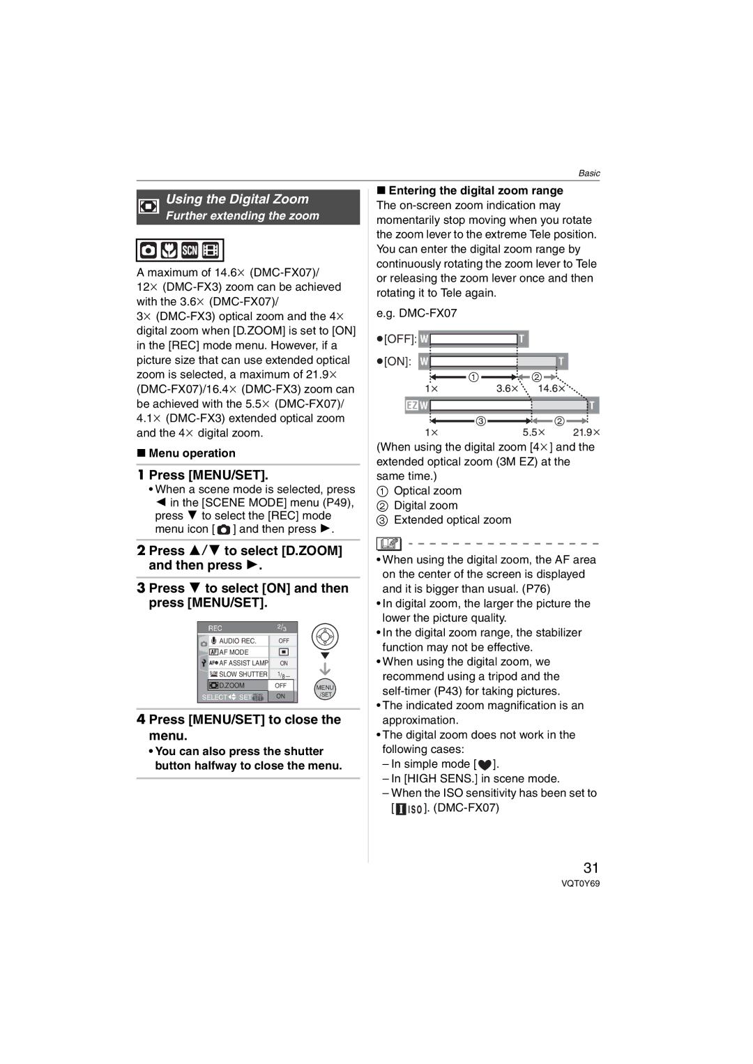 Panasonic DMC-FX3, DMC-FX07 operating instructions Press MENU/SET, Further extending the zoom, Menu operation 