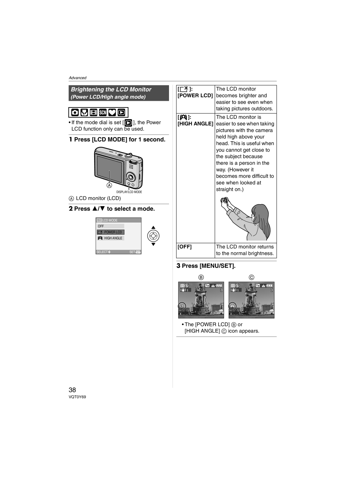 Panasonic DMC-FX07, DMC-FX3 Press LCD Mode for 1 second, Press 3/4 to select a mode, Power LCD/High angle mode 