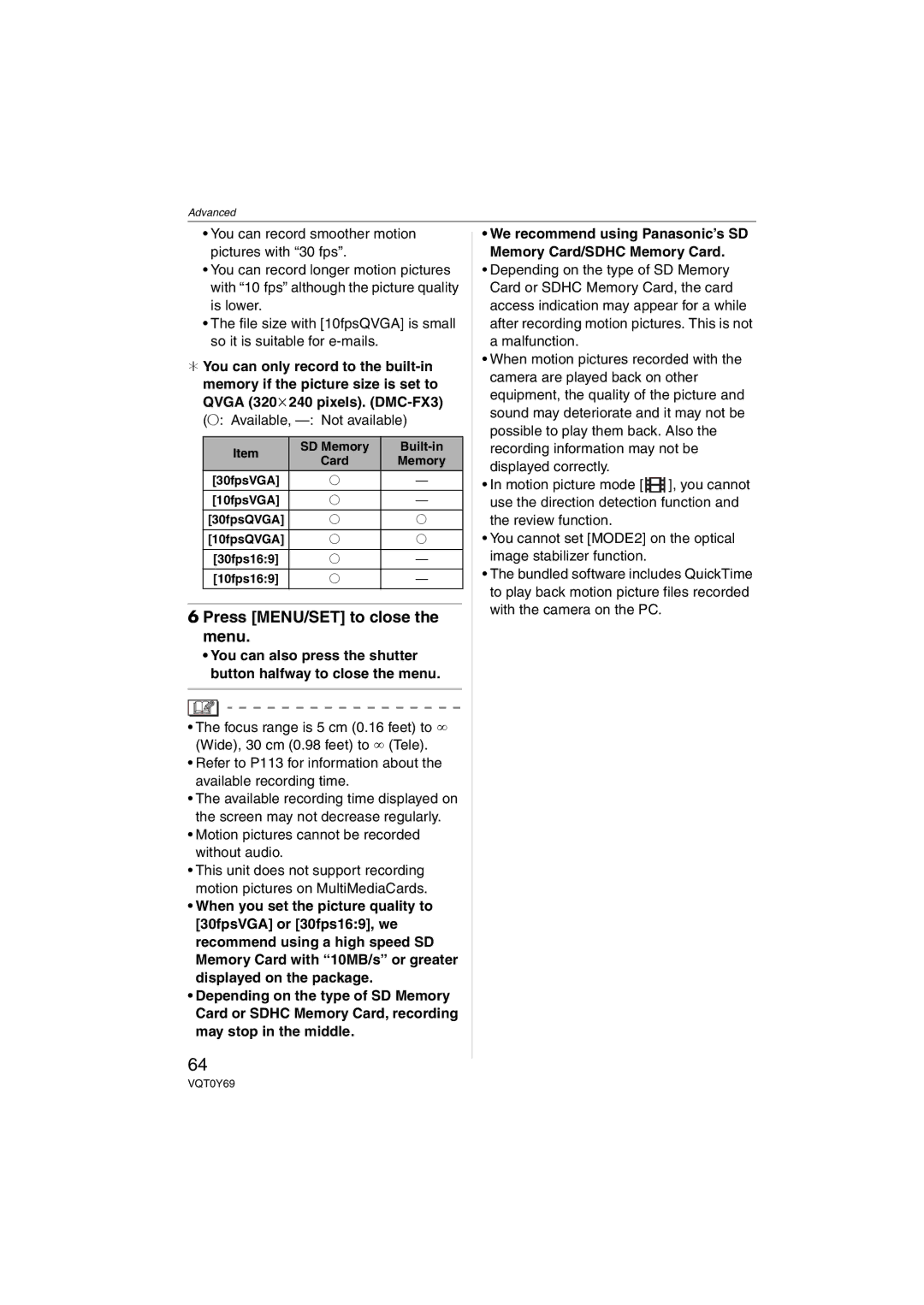 Panasonic DMC-FX07, DMC-FX3 operating instructions Press MENU/SET to close the menu 