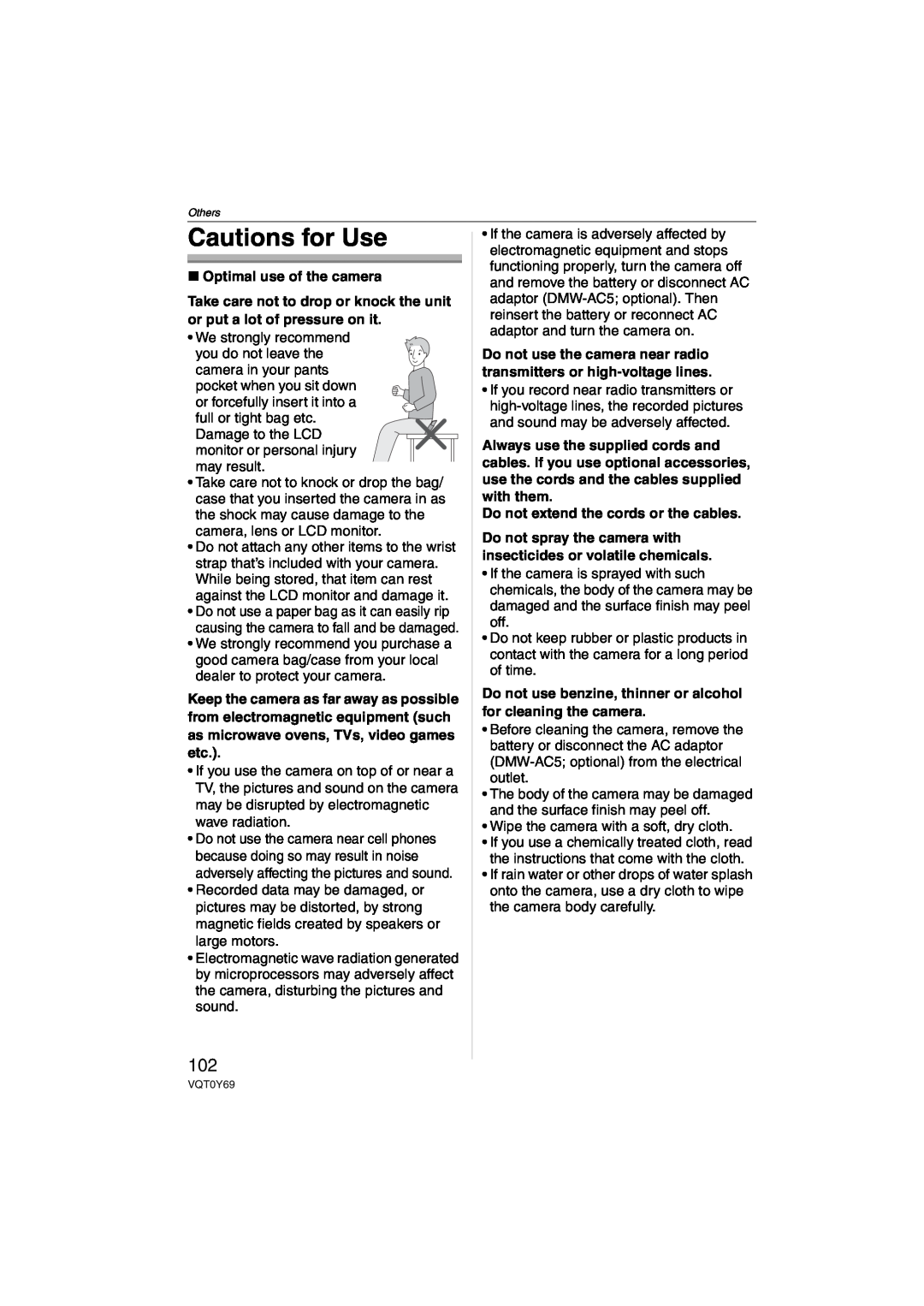 Panasonic DMC-FX07, DMC-FX3 Cautions for Use, ∫ Optimal use of the camera, Do not extend the cords or the cables 