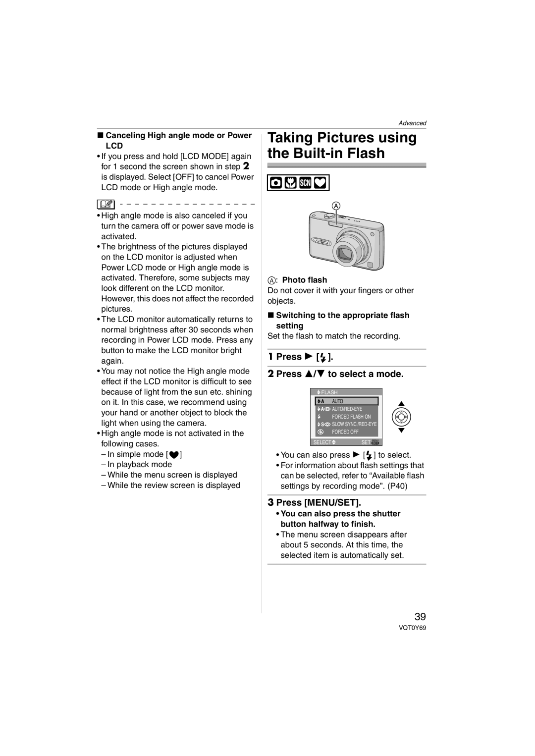Panasonic DMC-FX3, DMC-FX07 Taking Pictures using the Built-in Flash, Press 2 Press 3/4 to select a mode, Press MENU/SET 