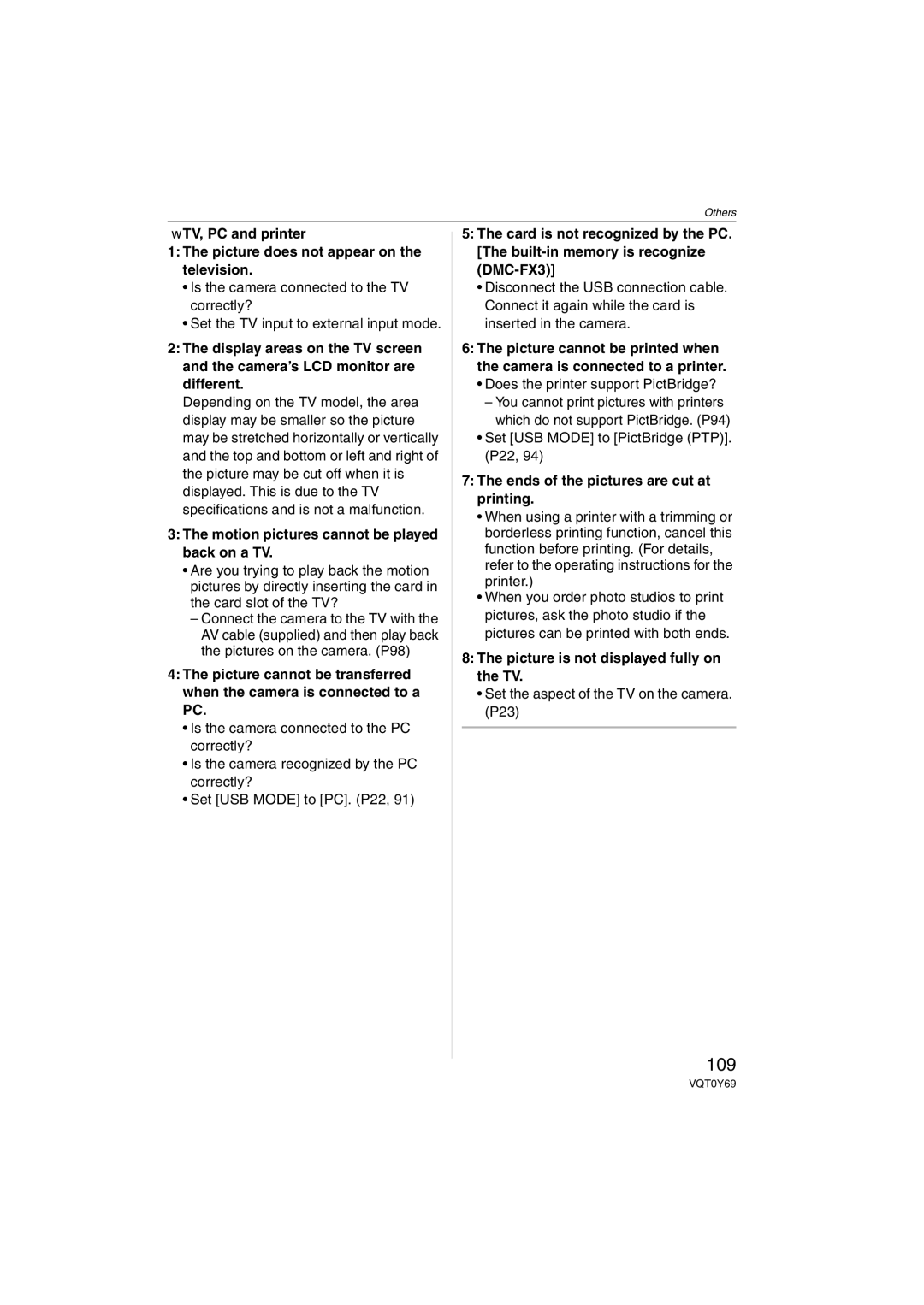 Panasonic DMC-FX07K 109, Motion pictures cannot be played back on a TV, Ends of the pictures are cut at printing 