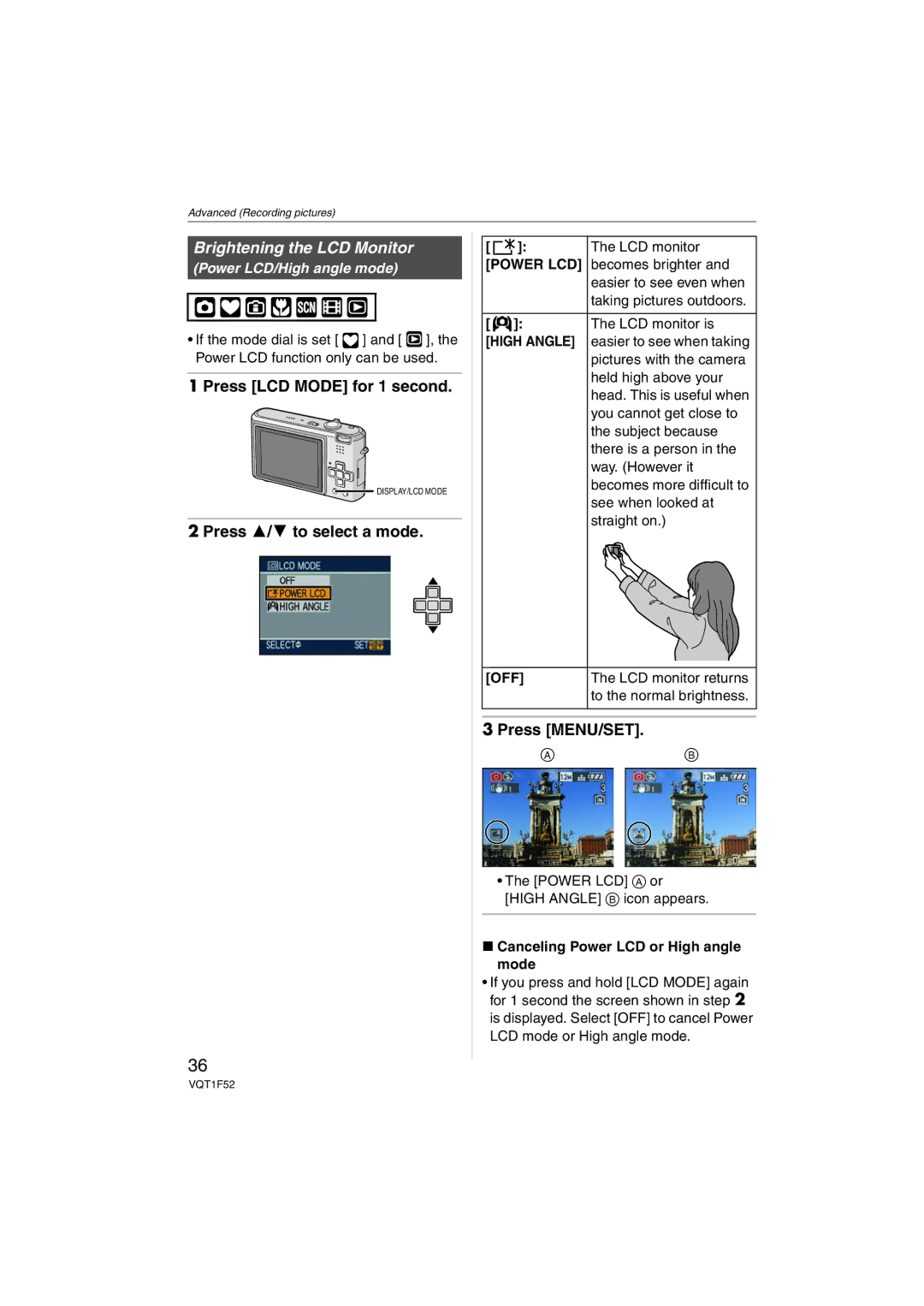 Panasonic DMC-FX100, DMCFX100K Press LCD Mode for 1 second, Press 3/4 to select a mode, Power LCD/High angle mode 