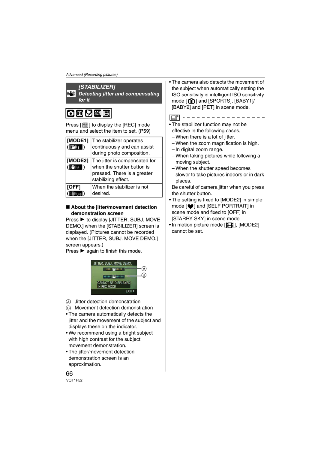 Panasonic DMC-FX100, DMCFX100K, DMCFX100S Stabilizer, Detecting jitter and compensating for it, Desired 