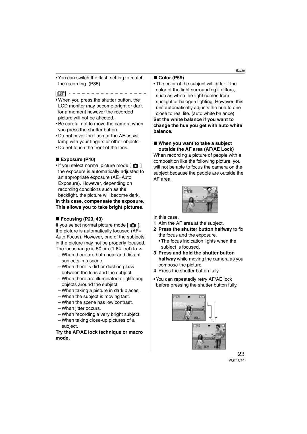 Panasonic DMCFX12K, DMC-FX12, DMC-FX10 Exposure P40, Focusing P23, Try the AF/AE lock technique or macro mode Color P59 