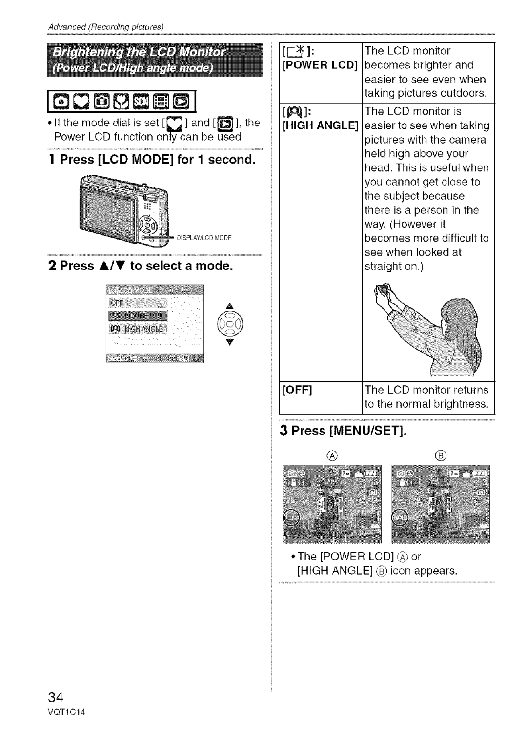 Panasonic DMC-FX12, DMC-FX10 Press LCD Mode for I second, Press A/T to select a mode, Power LCD High Angle, Off, Menu/Set 