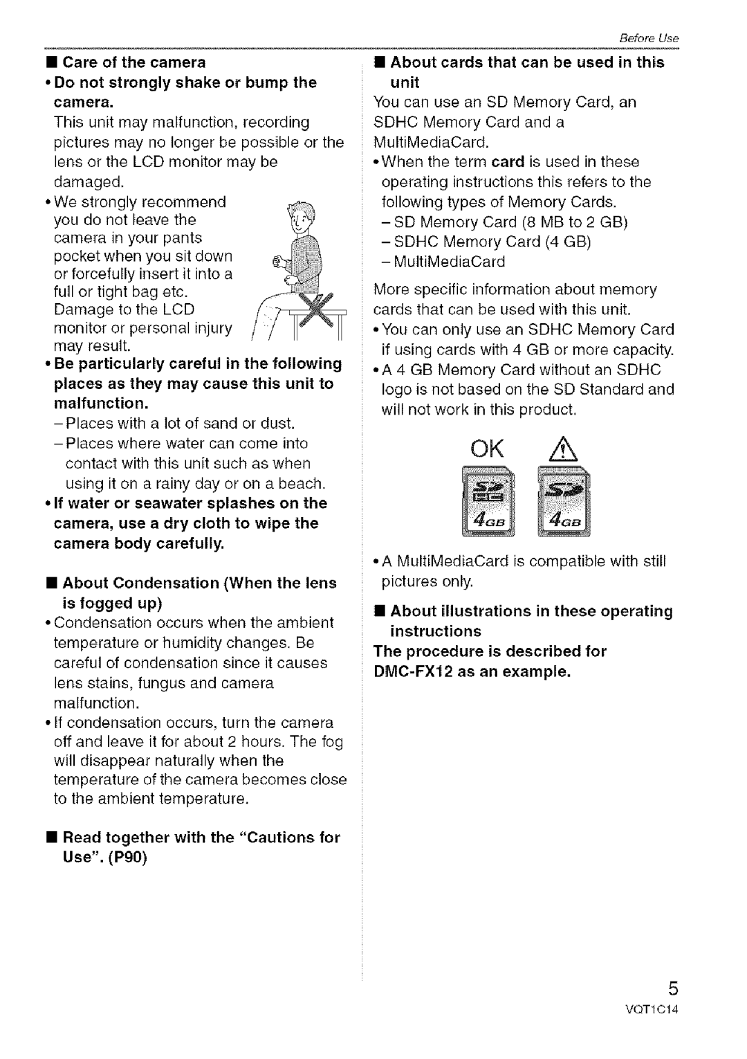 Panasonic DMC-FX10, DMC-FX12 operating instructions Care of the camera Do not strongly shake or bump the camera 