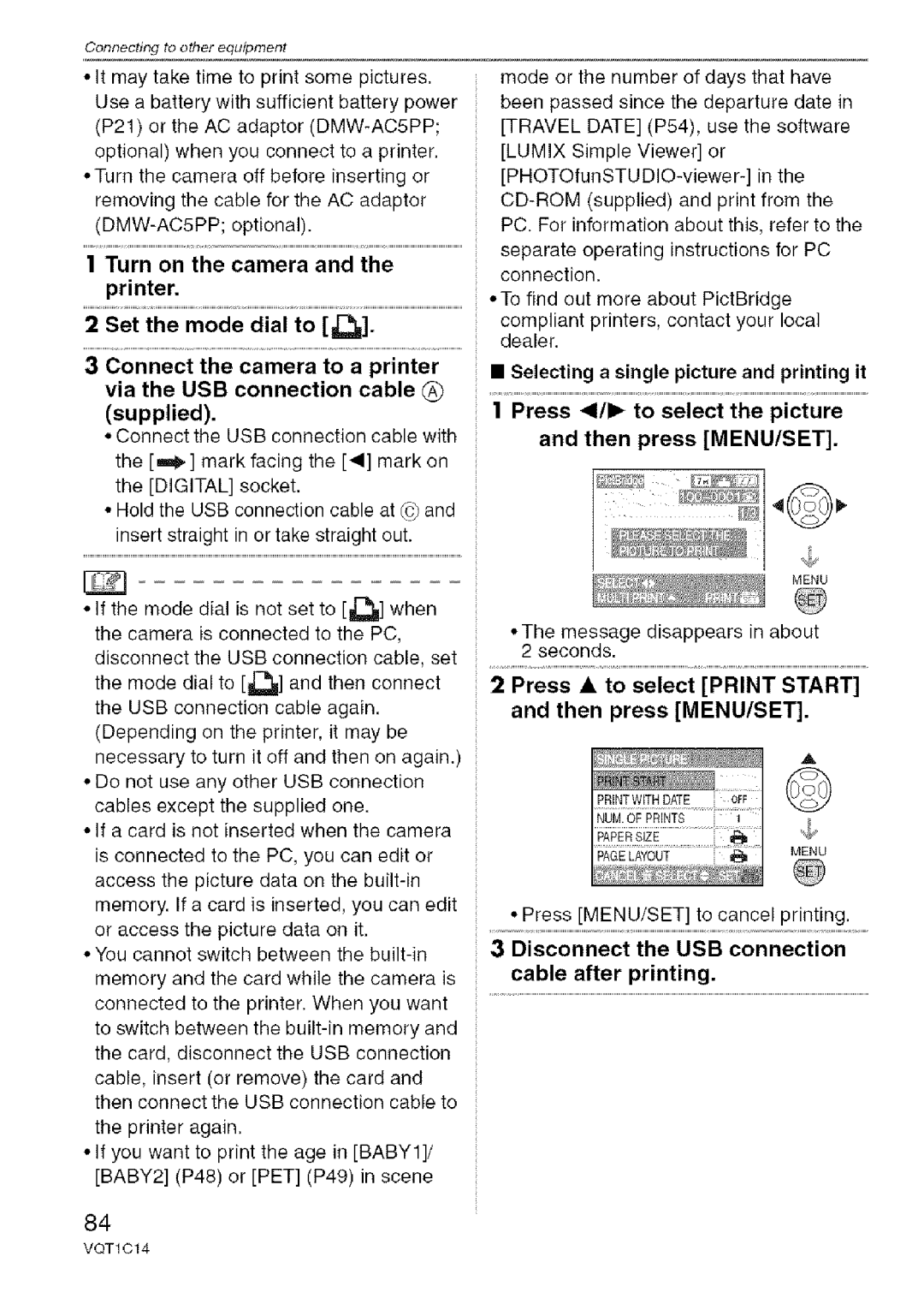 Panasonic DMC-FX12 Press to select Print Start and then press MENU/SET, Disconnect the USB connection cable after printing 