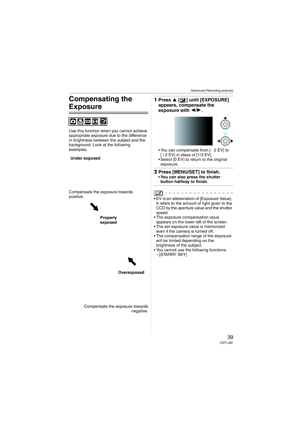 Panasonic VQT1J82 Compensating the Exposure, Press MENU/SET to finish, Under exposed, Properly exposed Overexposed 