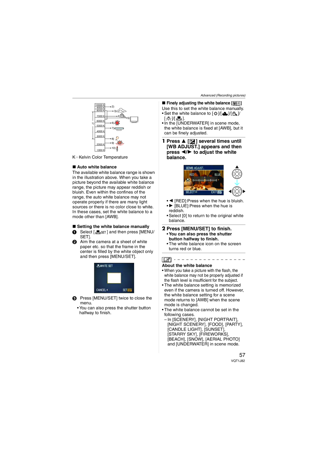 Panasonic VQT1J82, DMC-FX33 KlKelvin Color Temperature, Auto white balance, Setting the white balance manually 